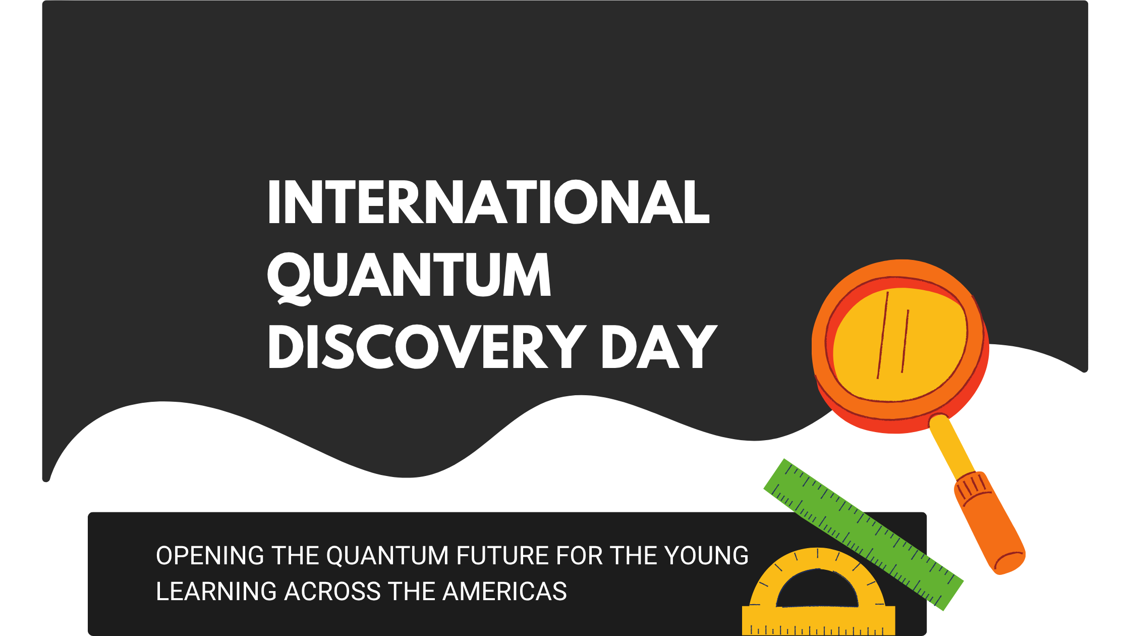 International Quantum Discovery Day